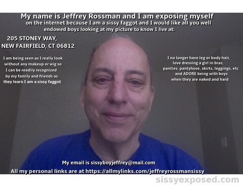 Jeffrey Rossman from outside Danbury, CT irrevocably outed and exposed as he really looks